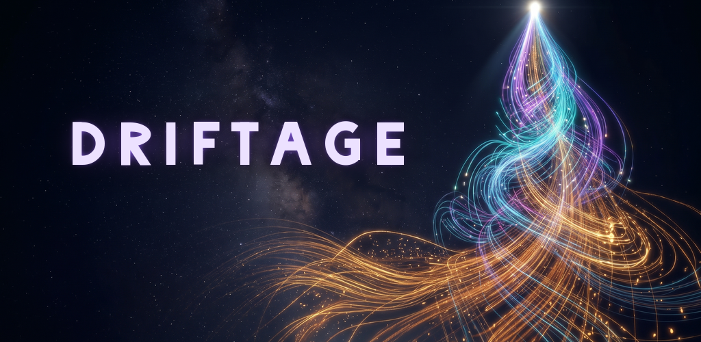 The Driftage title beside streams of amber, cyan and violet light rising into a single bright point against a starfield.